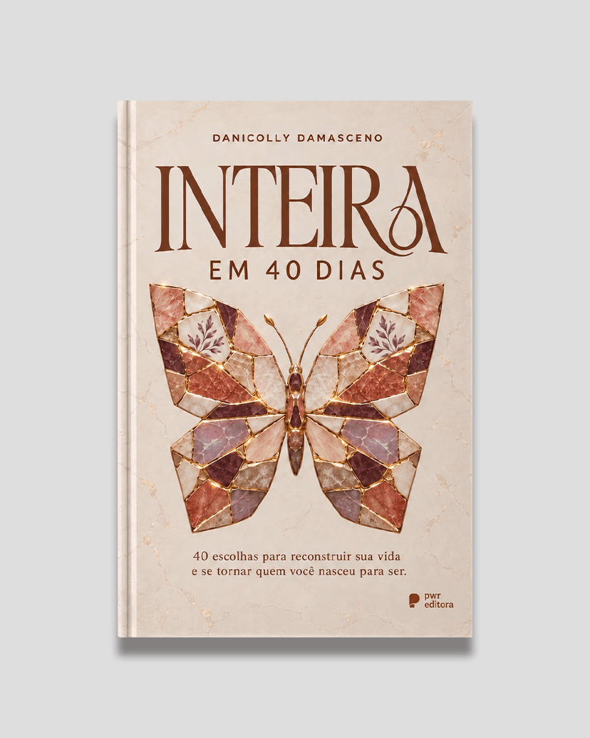 Inteira em 40 dias | Danicolly Damasceno